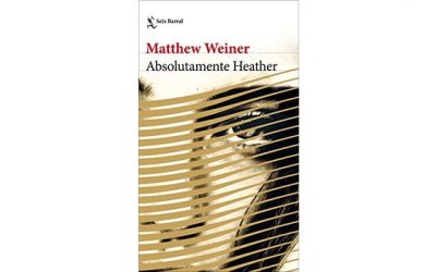 Absolutamente Heather (Matthew Weiner)