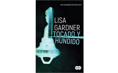 Tocado y hundido (Lisa Gardner)