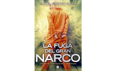 La fuga del gran narco (Harel Farfán Mejía)