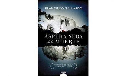 Áspera seda de la muerte (Francisco Gallardo)