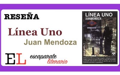 Reseña: Línea Uno (Juan Mendoza)