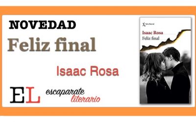 Feliz final (Isaac Rosa)