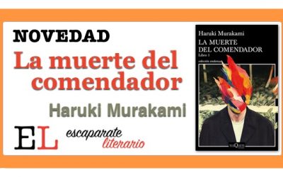 La muerte del comendador (Haruki Murakami)
