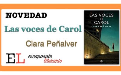 Las voces de Carol (Clara Peñalver)