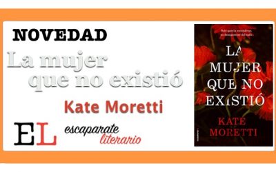 La mujer que no existió (Kate Moretti)