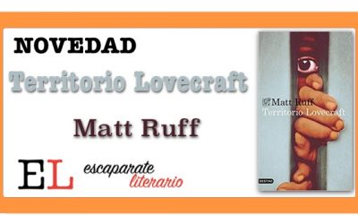 Territorio Lovecraft (Matt Ruff)