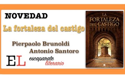 La fortaleza del castigo (Pierpaolo Brunoldi & Antonio Santoro)