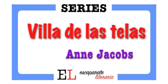 Libro El Legado De La Villa De Las Telas - Anne Jacobs - T3