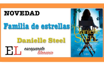 Familia de estrellas (Danielle Steel)