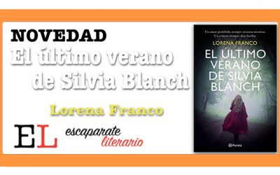 El último verano de Silvia Blanch (Lorena Franco)