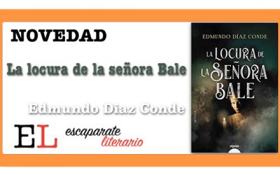 La locura de la señora Bale (Edmundo Díaz Conde)