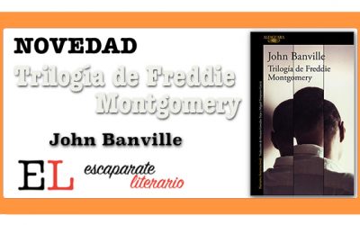 Trilogía de Freddie Montgomery (John Banville)