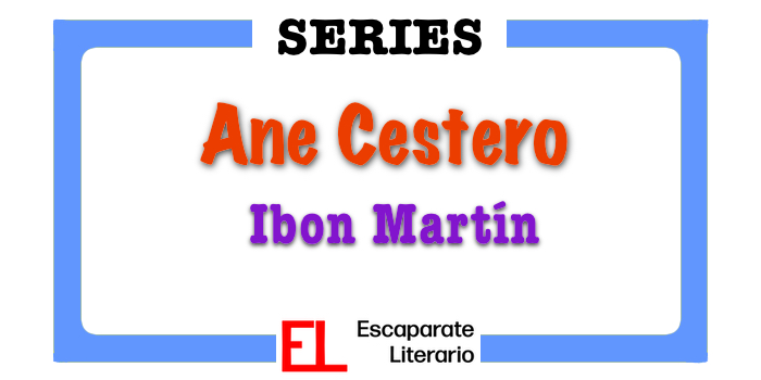 Serie Ane Cestero (Ibon Martín)