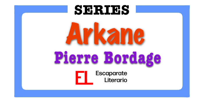 Duología Arkane (Pierre Bordage)