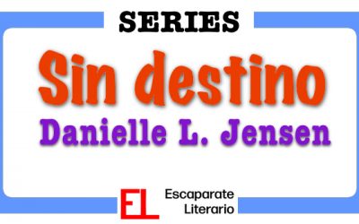 Saga Sin destino (Danielle L. Jensen)