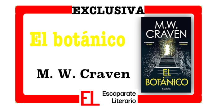 Novedad: El botánico (M. W. Craven)